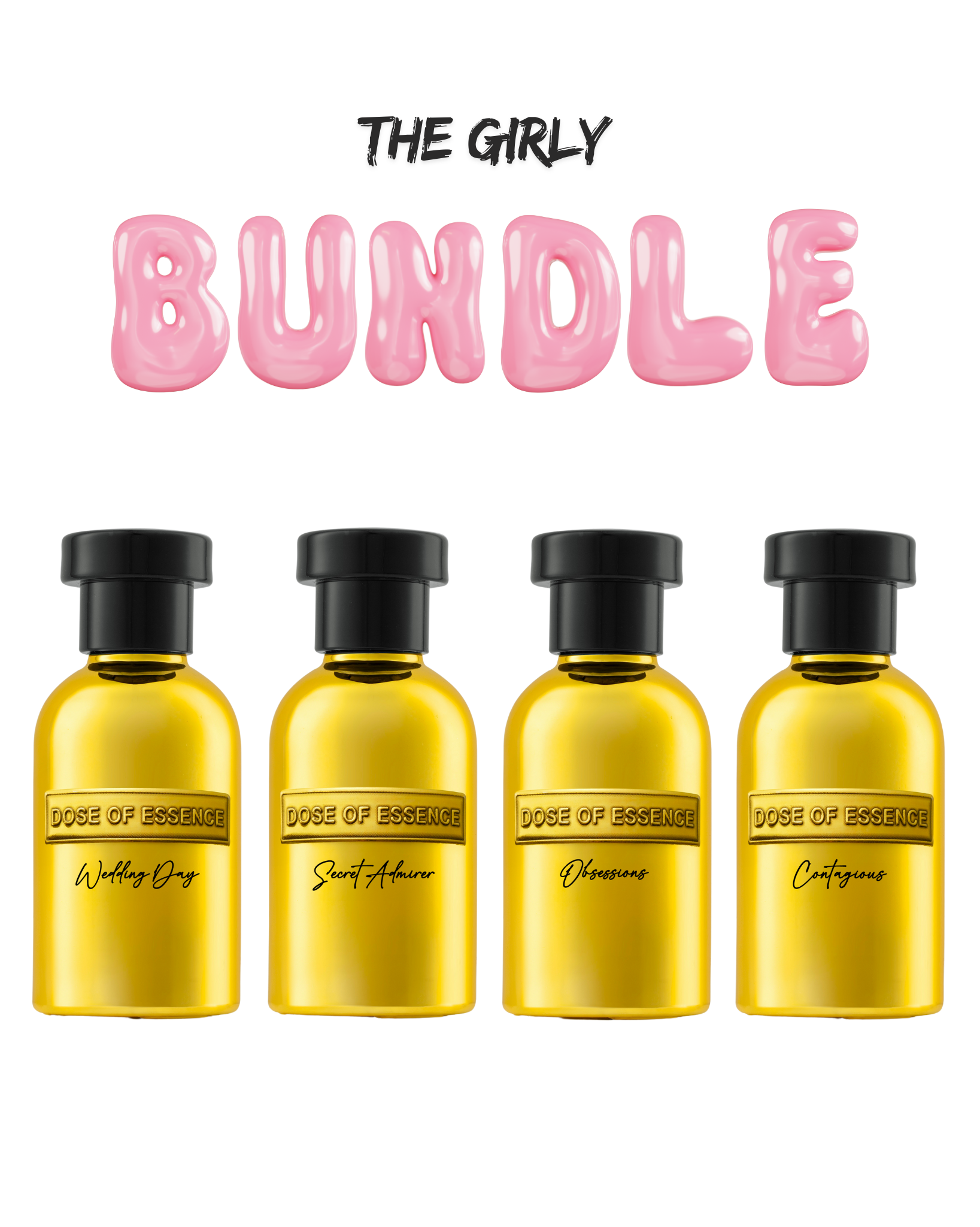 The Girly Bundle - Dose Of Essence